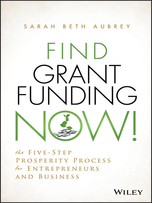 Title details for Find Grant Funding Now! by Sarah Beth Aubrey - Available